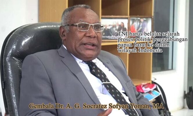
					Surat Terbuka Gembala Socratez Yoman: TNI Harus Belajar Sejarah