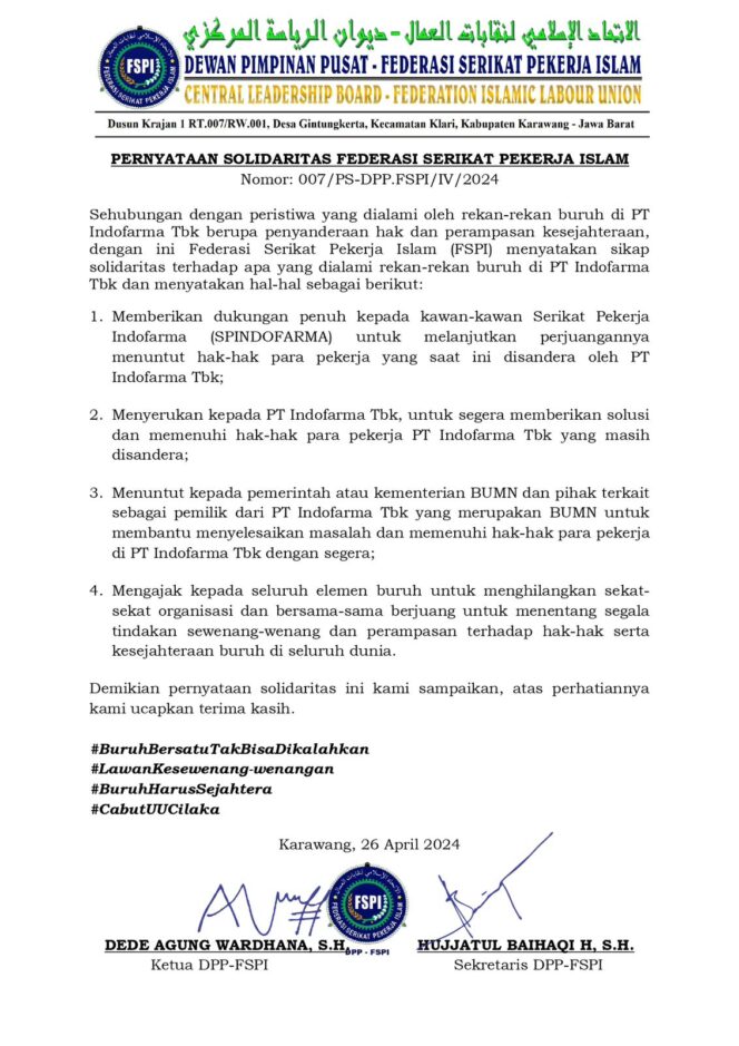 
					Solidaritas Federasi Serikat Pekerja Islam (FSPI)  Dengan Tegas Serukan Penyataannya