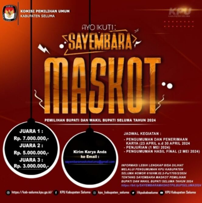 
					KPU Seluma Mengadakan Sayembara Untuk Masyarakat Umum.