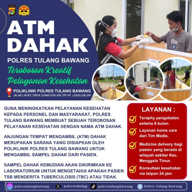 
					Polres Tulang Bawang Luncurkan Inovasi Pelayanan Kesehatan Melalui ATM Dahak