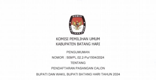 
					Komisi Pemilihan Umum Mengumumkan Pasangan Calon Bupati dan Wakil Bupati Batang Hari Tahun 2024