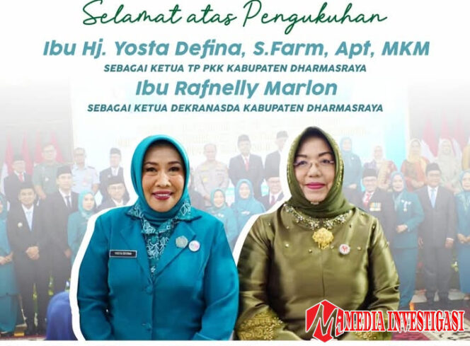 
					Ibunda Bupati Annisa Jabat Ketua Dekranasda Dharmasraya, Ny. Yosta Defina Pimpin TP-PKK