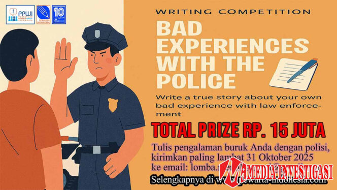 
					Ayo Ikuti Lomba Menulis Tingkat Nasional Bertema: “Pengalaman Buruk dengan Polisi Indonesia”