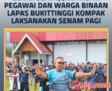 Gerak Sehat, Jiwa Kuat: Pegawai dan Warga Binaan Lapas Bukittinggi Kompak Laksanakan Senam Pagi