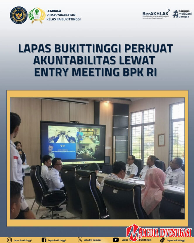 
					Lapas Bukittinggi Perkuat Akuntabilitas Lewat Entry Meeting BPK RI