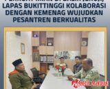 Perkuat Iman di Balik Jeruji, Lapas Bukittinggi Kolaborasi dengan Kemenag Wujudkan Pesantren Berkualitas