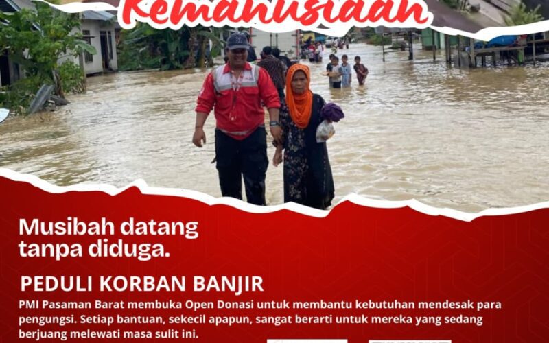PMI Pasaman Barat Sumbar Buka Donasi Tanggap Darurat: Ayo Bantu Warga Terdampak Cuaca Ekstrem!