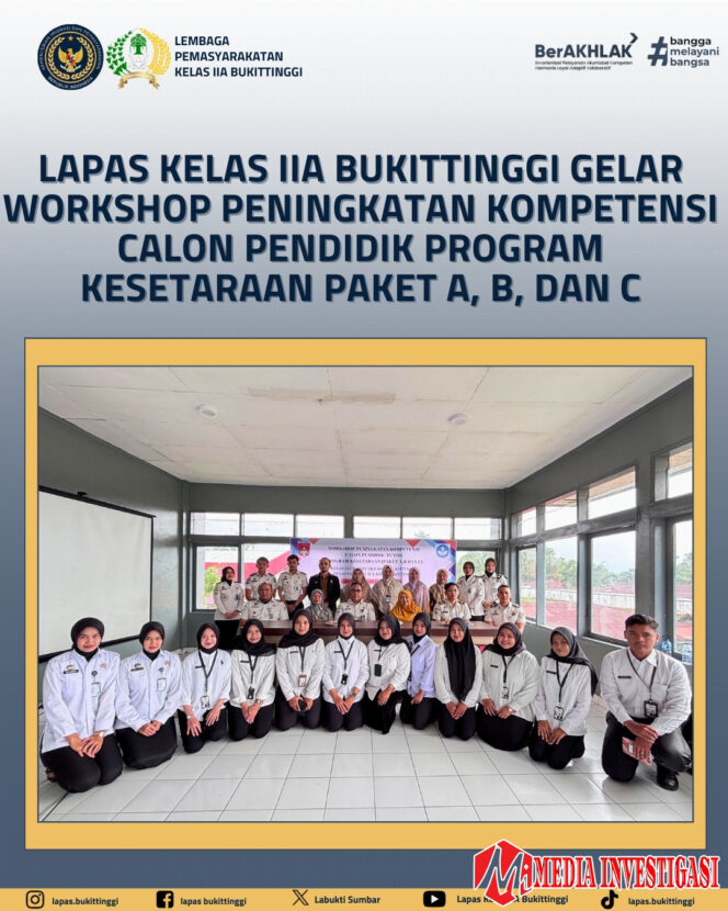 
					Lapas Kelas IIA Bukittinggi Gelar Workshop Peningkatan Kompetensi Calon Pendidik Program Kesetaraan Paket A, B, dan C