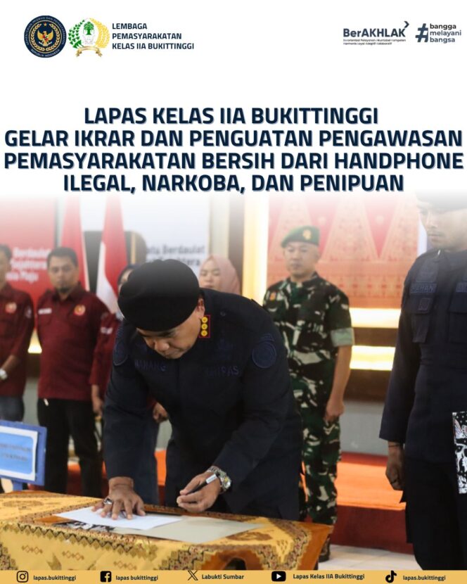 
					LAPAS KELAS IIA BUKITTINGGI GELAR IKRAR DAN PENGUATAN PENGAWASAN PEMASYARAKATAN BERSIH DARI HANDPHONE ILEGAL, NARKOBA, DAN PENIPUAN