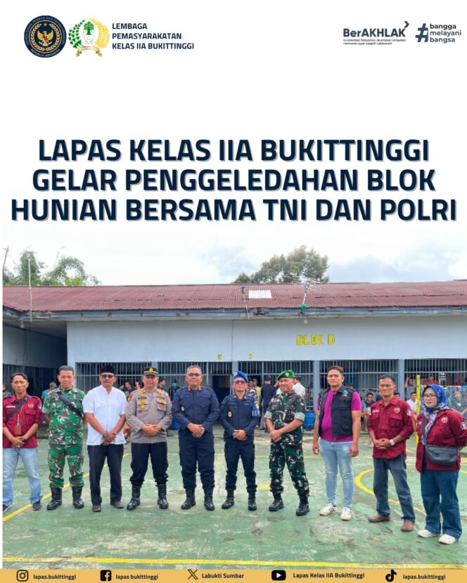 
					LAPAS KELAS IIA BUKITTINGGI GELAR PENGGELEDAHAN BLOK HUNIAN BERSAMA TNI DAN POLRI