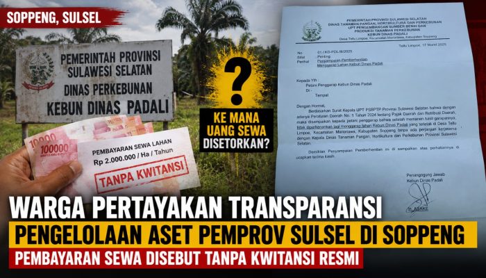 Warga Pertayakan Transparansi Pengelolaan Aset Pemprov Sulsel di Soppeng, Pembayaran Sewa disebut Tanpa Kwitansi Resmi