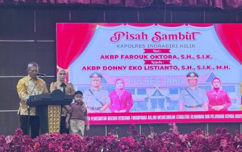 Pisah Sambut Kapolres Indragiri Hilir, Komitmen Perkuat Sinergi dan Pelayanan kepada Masyarakat