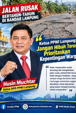 Jalan Rusak Bertahun-tahun di Bandar Lampung, Ketua PPWI Lampung: Jangan Hibah Terus, Prioritaskan Kepentingan Warga